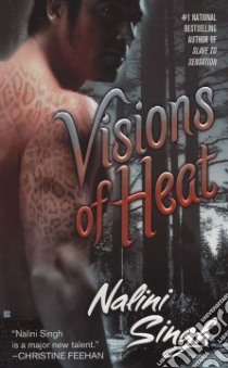 Visions of Heat libro in lingua di Singh Nalini