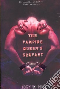 The Vampire Queen's Servant libro in lingua di Hill Joey