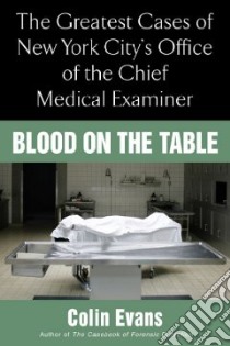 Blood on the Table libro in lingua di Evans Colin