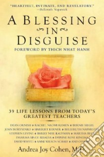 A Blessing in Disguise libro in lingua di Cohen Andrea Joy M.d., Nhat Hanh Thich (FRW)