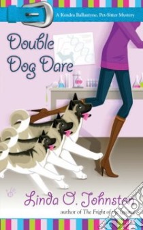 Double Dog Dare libro in lingua di Johnston Linda O.