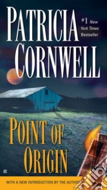 Point of Origin libro in lingua di Cornwell Patricia Daniels