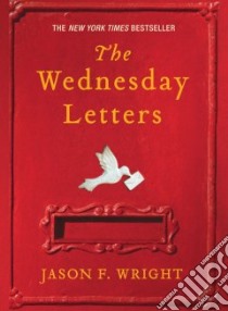The Wednesday Letters libro in lingua di Wright Jason F.
