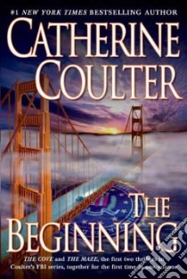 The Beginning libro in lingua di Coulter Catherine