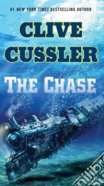 The Chase libro in lingua di Cussler Clive