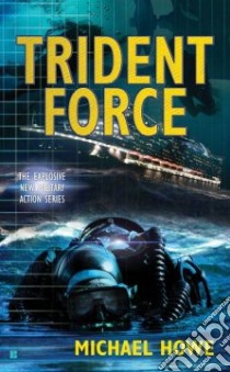 Trident Force libro in lingua di Howe Michael