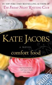 Comfort Food libro in lingua di Jacobs Kate