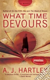 What Time Devours libro in lingua di Hartley A. J.