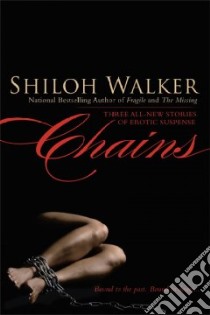Chains libro in lingua di Walker Shiloh