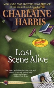 Last Scene Alive libro in lingua di Harris Charlaine
