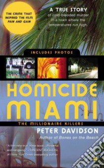 Homicide Miami libro in lingua di Davidson Peter