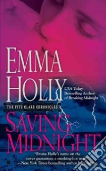Saving Midnight libro in lingua di Holly Emma