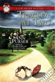 Tragedy at Two libro in lingua di Purser Ann
