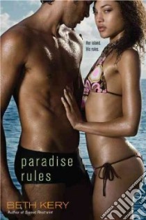 Paradise Rules libro in lingua di Kery Beth