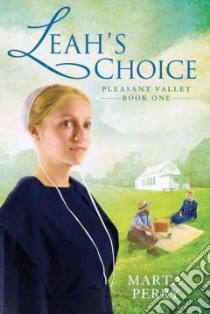 Leah's Choice libro in lingua di Perry Marta
