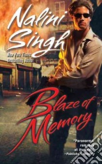 Blaze of Memory libro in lingua di Singh Nalini