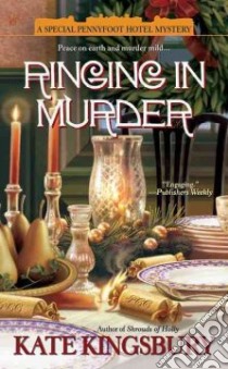 Ringing in Murder libro in lingua di Kingsbury Kate
