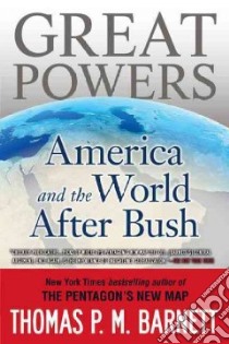 Great Powers libro in lingua di Barnett Thomas P. M.