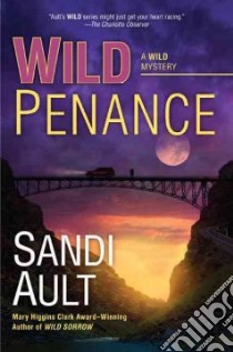 Wild Penance libro in lingua di Ault Sandi
