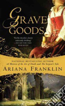 Grave Goods libro in lingua di Franklin Ariana