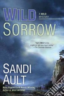 Wild Sorrow libro in lingua di Ault Sandi