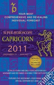Capricorn Super Horoscopes 2011 libro in lingua di Penguin Group USA (COR)