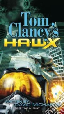 Tom Clancy's Hawx libro in lingua di Michaels David