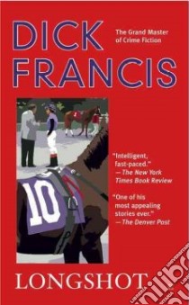 Longshot libro in lingua di Francis Dick