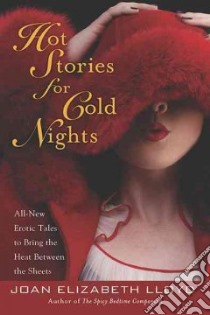 Hot Stories for Cold Nights libro in lingua di Lloyd Joan Elizabeth