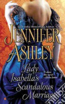 Lady Isabella's Scandalous Marriage libro in lingua di Ashley Jennifer