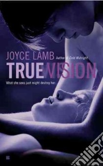 True Vision libro in lingua di Lamb Joyce