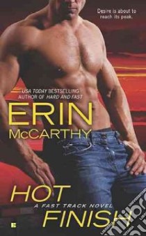 Hot Finish libro in lingua di McCarthy Erin