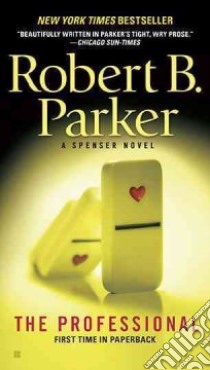 The Professional libro in lingua di Parker Robert B.