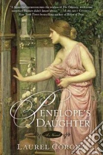 Penelope's Daughter libro in lingua di Corona Laurel