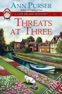 Threats at Three libro in lingua di Purser Ann