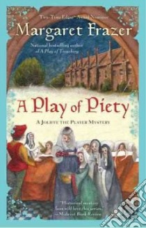A Play of Piety libro in lingua di Frazer Margaret