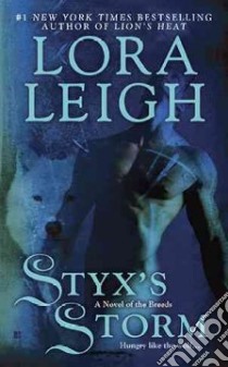 Styx's Storm libro in lingua di Leigh Lora