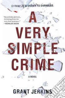 A Very Simple Crime libro in lingua di Jerkins Grant
