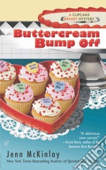 Buttercream Bump Off libro in lingua di Mckinlay Jenn