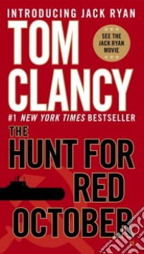 The Hunt for Red October libro in lingua di Clancy Tom
