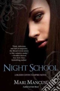 Night School libro in lingua di Mancusi Mari