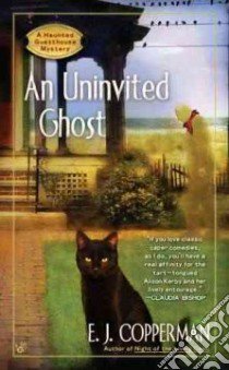 An Uninvited Ghost libro in lingua di Copperman E. J.