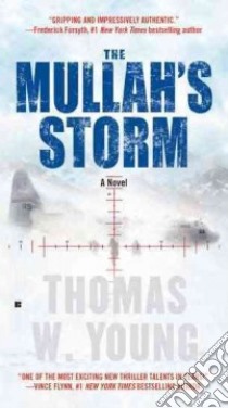 The Mullah's Storm libro in lingua di Young Thomas W.