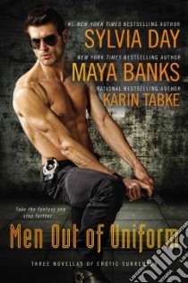 Men Out of Uniform libro in lingua di Banks Maya, Tabke Karin, Day Sylvia