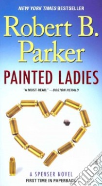 Painted Ladies libro in lingua di Parker Robert B.
