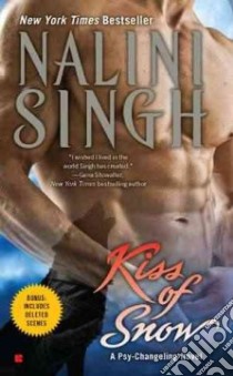 Kiss of Snow libro in lingua di Singh Nalini