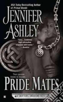 Pride Mates libro in lingua di Ashley Jennifer