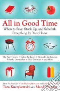 All in Good Time libro in lingua di Kuczykowski Tara, Ehman Mandi