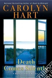 Death Comes Silently libro in lingua di Hart Carolyn