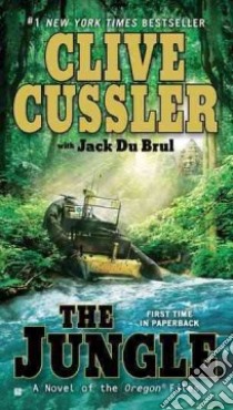 The Jungle libro in lingua di Cussler Clive, Du Brul Jack B.